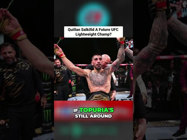 Quillan Salkilld The Future Lightweight Champ?