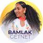 @Bamlak_Getnet