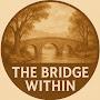 @TheBridgeWithinz