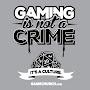 @gamingisnotacrime849