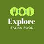 Explore Italian Food