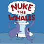 @nukethewhales8170