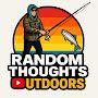 @Randomthoughtsoutdoors
