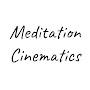 @MeditationCinematics