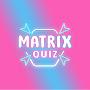 @matrixquiz