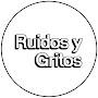 @ruidosygritos