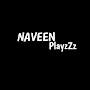 @NaveenPlayzZzYT