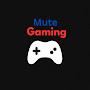 @MuteGaming1210