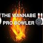 @Thewannabeprobowler