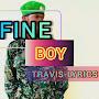 @fineboytravis-lyrics5024