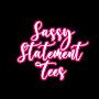 @SassyStatementTees