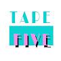 @TAPE5IVE