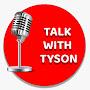 @talkwithtyson1949