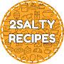 @2SaltyRecipes