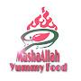 @MashaAllahYummyFood