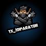 @TX_İMPARATOR_21