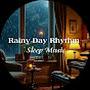 @Rainydayrhythms-i8b
