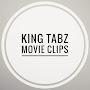 @kingtabzmovieclips