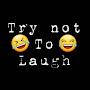 @trynottolaugh6284