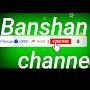 @banshanchannel1400