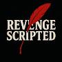 @Revengescripted6886