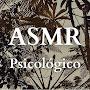 @ASMR-Podcast-Psicologico