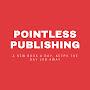 @pointlesspublishing5351