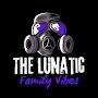 @thelunaticfamilyvibes