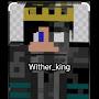 @Wither_king1