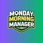 @Monday.Morning.Manager