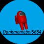 @Dankmemeboi5684