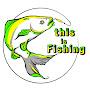 @thisisfishing
