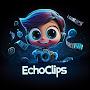 @EchoClips-e4w