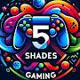 @5ShadesGaming