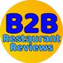 @B2BRestaurantReviews