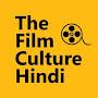 @thefilmculturehindi