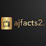 @AjFacts2.