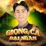 @GiọngCaĐạiNgàn