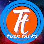 @tucktalks