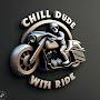 @ChillDudeWithRide