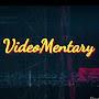 @videomentaryproductionschannel