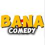 @Banacomedy12