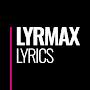 @lyrmaxlyrics