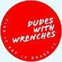 @DudesWithWrenches