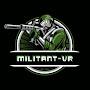 @MILITANT-VR