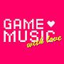 @game_music_with_love