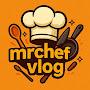 @mrchef__vlog