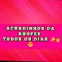@OFERTAS_da_SHOPEE2