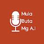 @MulaButaMgA.I