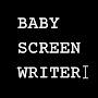 @BabyScreenwriter